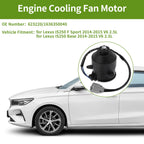 Radiator Fan Motor for Lexus IS250 F Sport (2014–2015) No. 623220 1 Pc