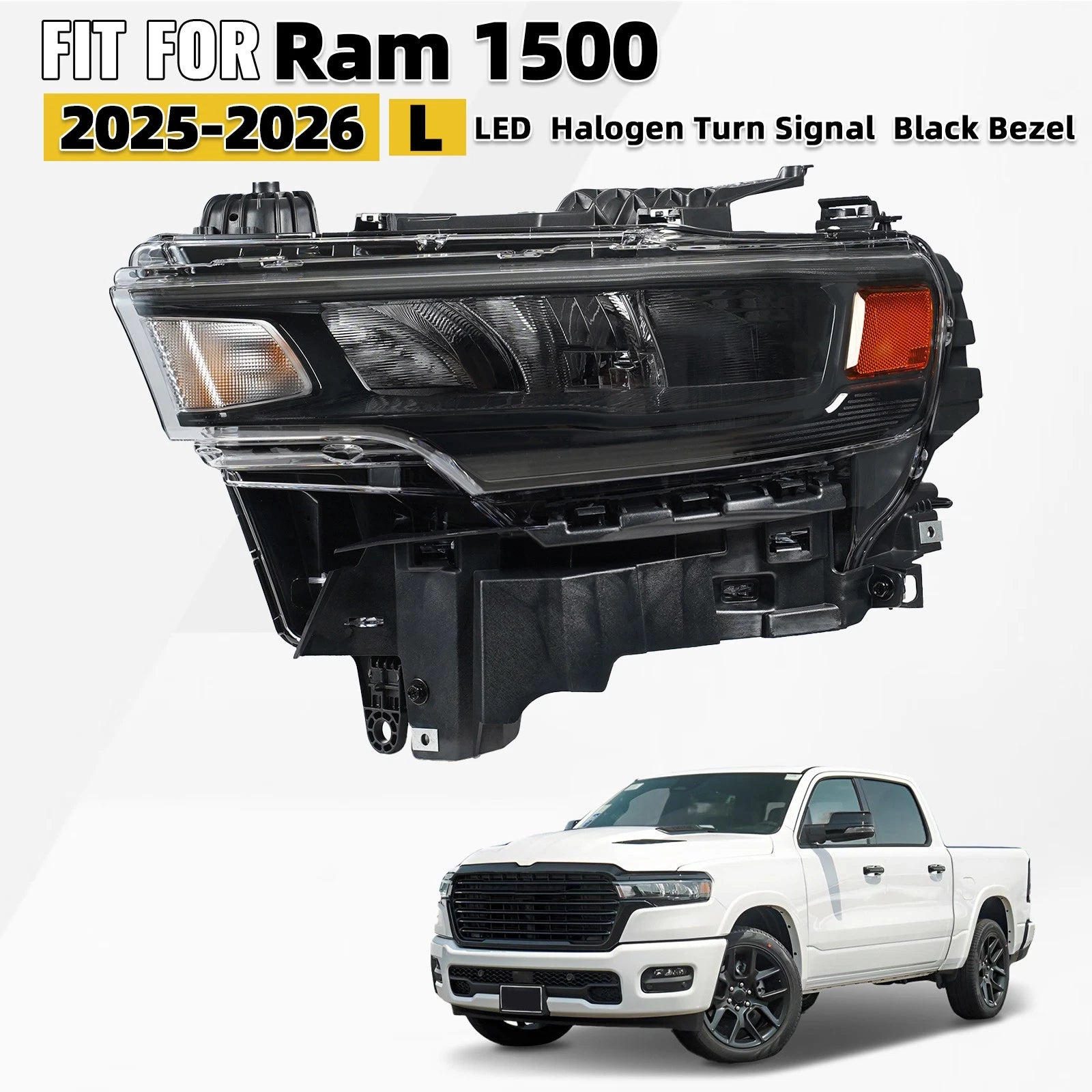 LED Headlight Halogen Turn Signal for Ram 1500 (2025–2026) - Left Driver