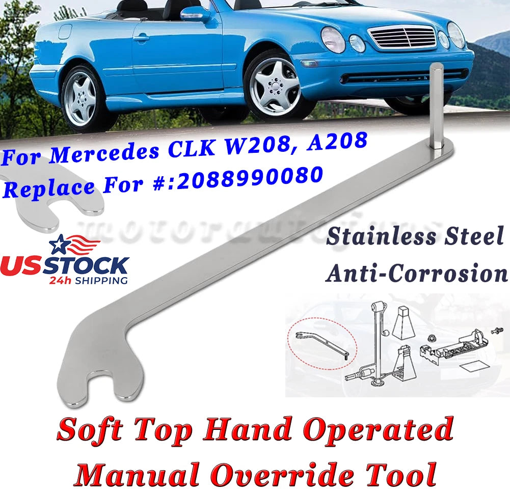Soft Top Hand Wrench Tool A2088990080 for Mercedes-Benz CLK W208 (1997–2003)