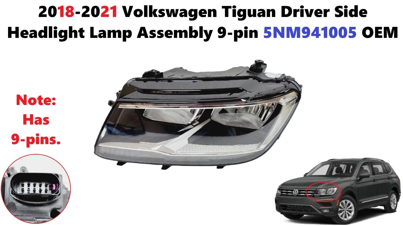 Driver Side Headlight Lamp Assembly for Volkswagen Tiguan (2018–2021) 5NM941005