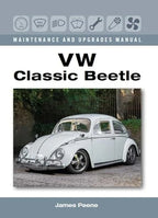 VW Classic Beetle Maintenance Guide for Volkswagen Beetle (1938-2003)