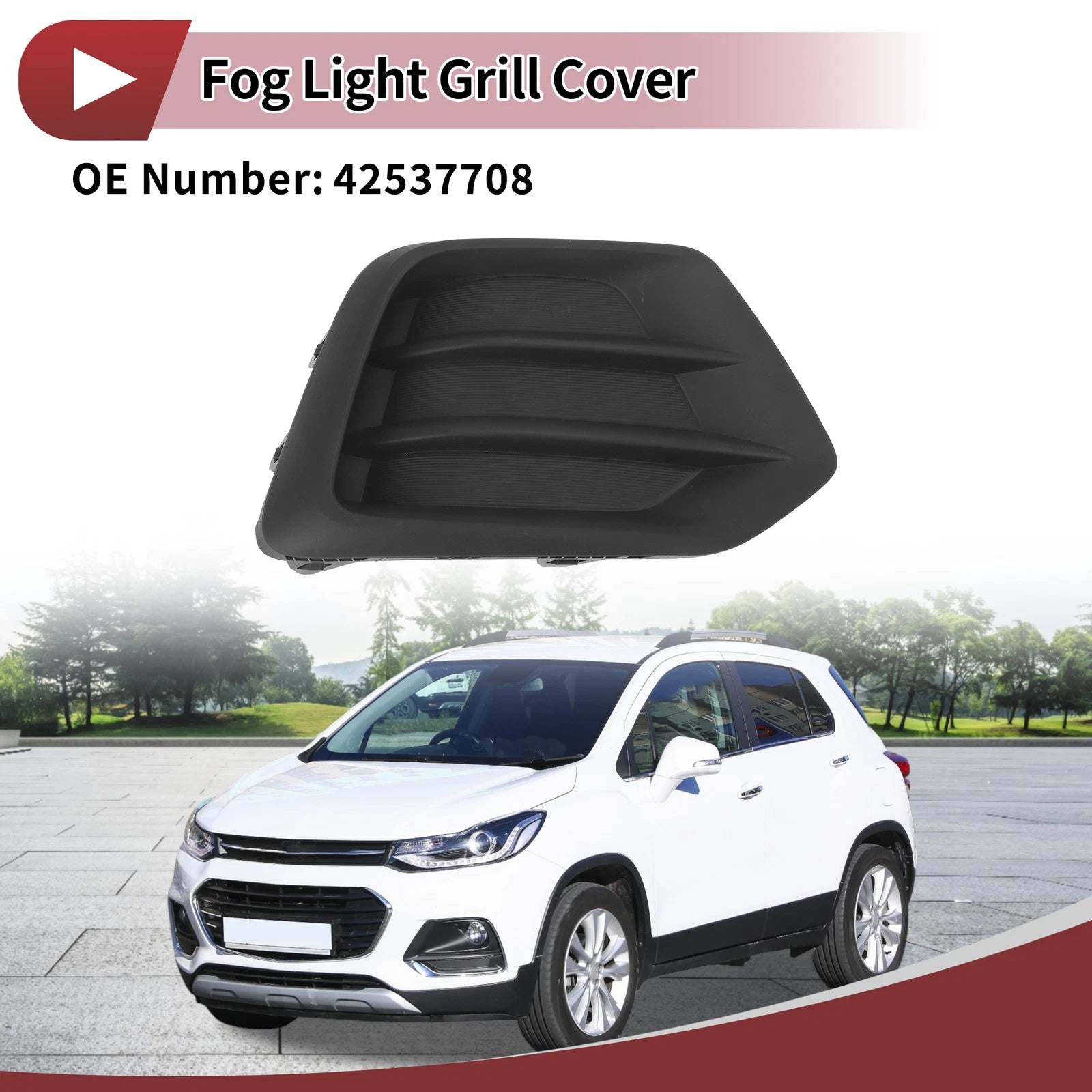 1 Pc Fog Light Grill for Chevrolet Trax (2017–2022) No. 42537708