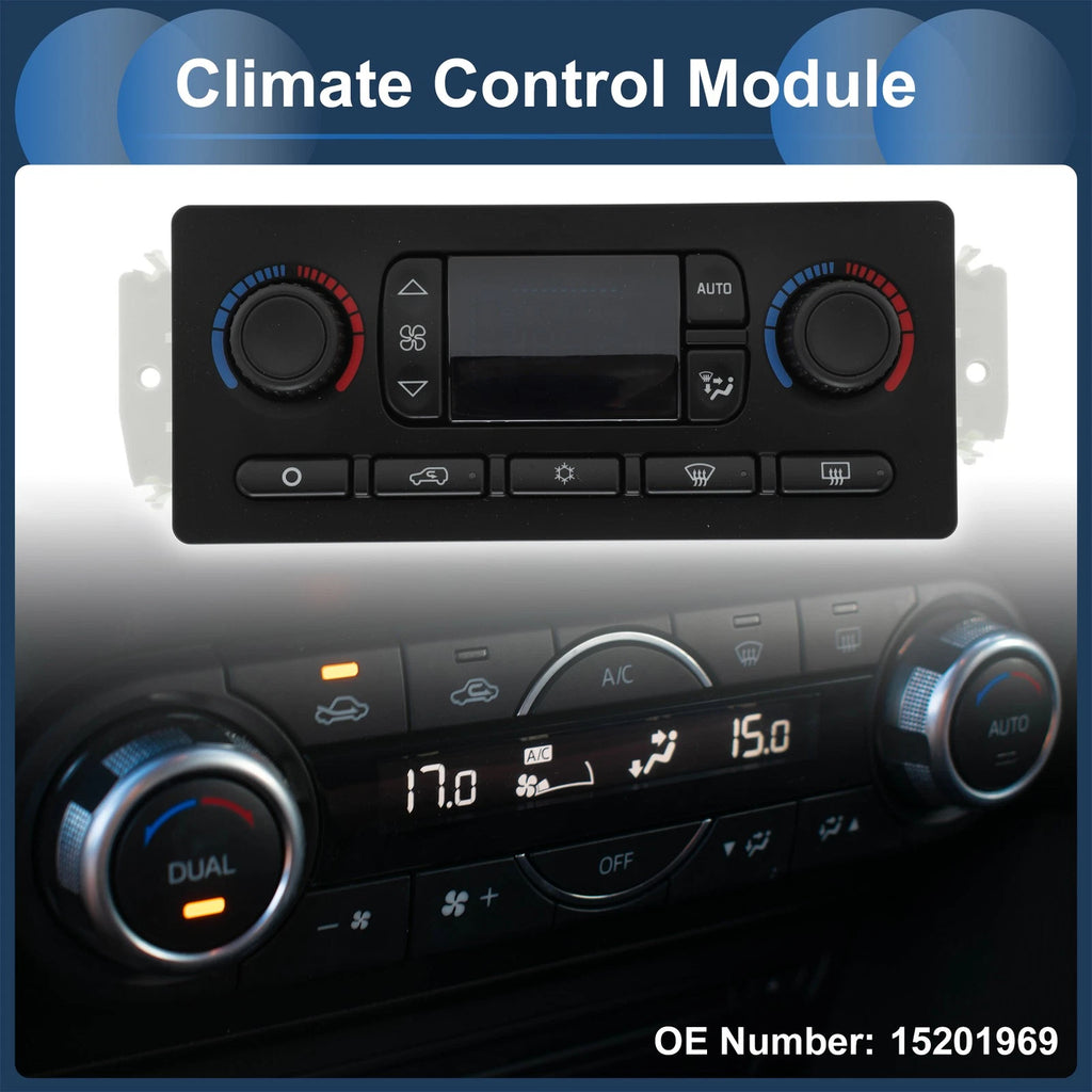 Climate Control Module No.15201969 for Chevrolet Avalanche 1500 2500 (2003–2006)