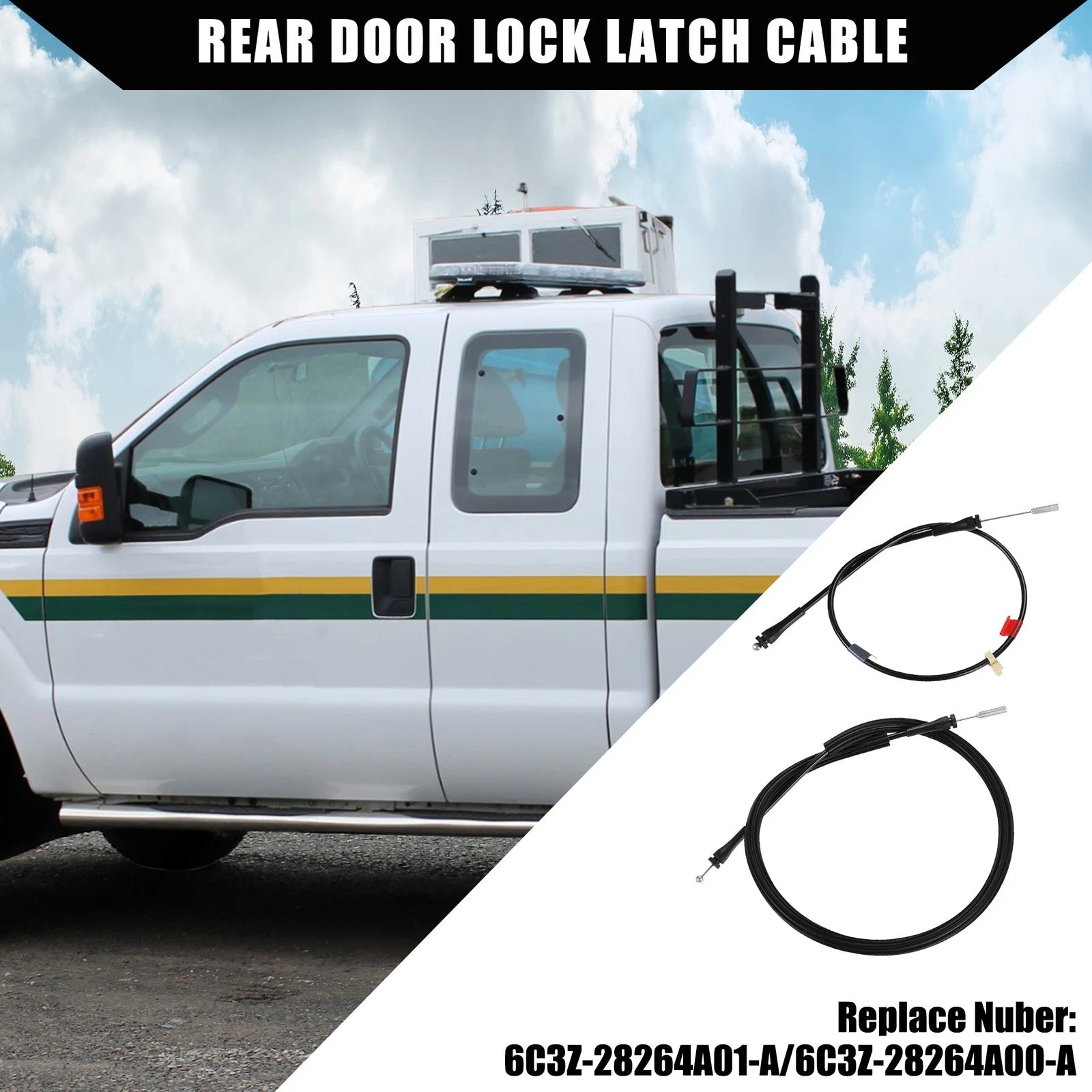 Rear Upper Lower Door Latch Release Cable for Ford Extended Cab (2006–2010) NO. 6C3Z28264A01A